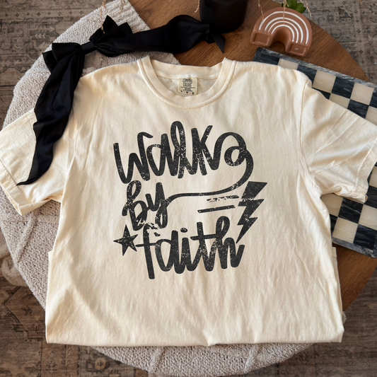 Walk By Faith Comfort Color Tee