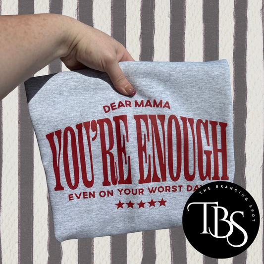 Dear Mama T-Shirt/Sweatshirt
