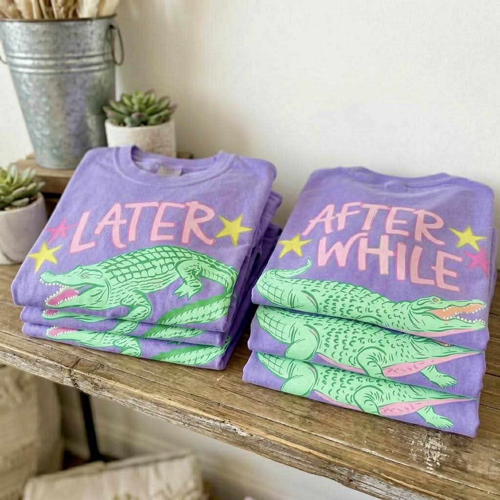Later Gator - After While Crocodile (Front/Back Design) T-Shirt/Sweatshirt